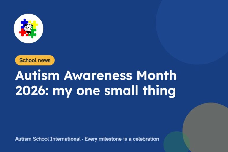 Autism Awareness Month 2026: my one small thing